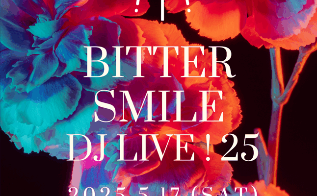 2025.5.17 Bitter Smile DJ Live! 25