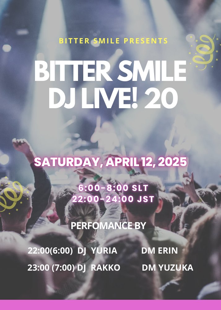 ❥❥❥Bitter Smile DJ Live! 20 ❥❥❥