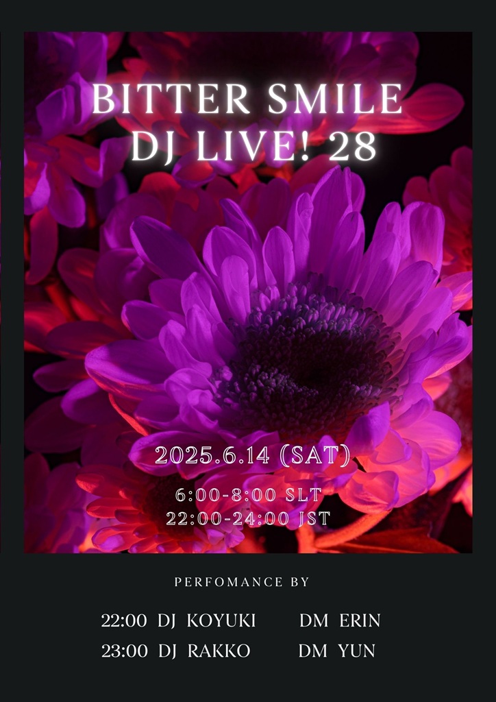Bitter Smile DJ Live! 28