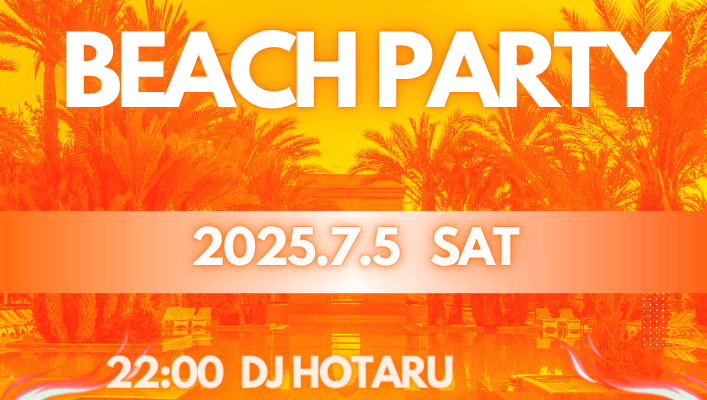 2025.7.5Bitter Smile Beach Party DJ Live!31 Finished