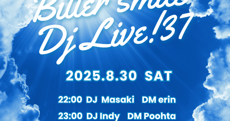 2025.8.30 Bitter Smile DJ Live! 37 Finished