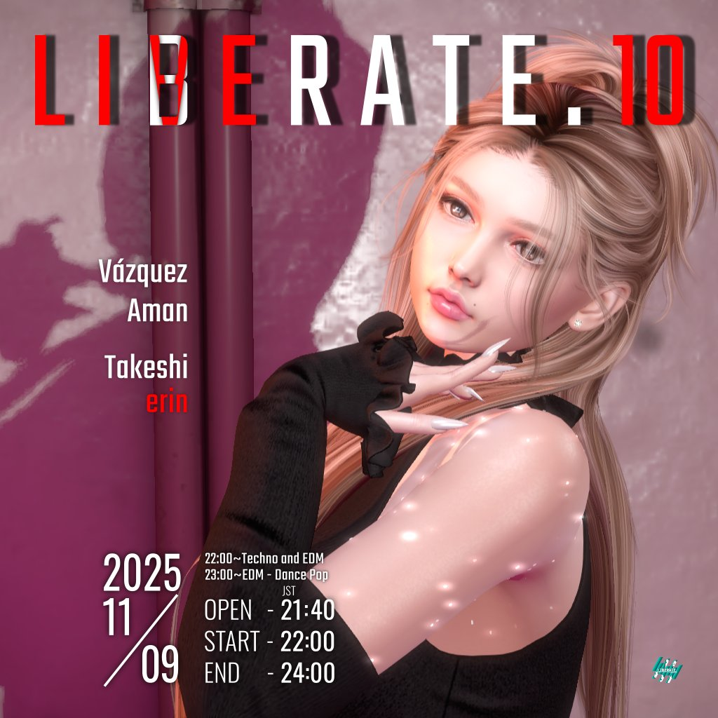 LIBERATE. 第10回