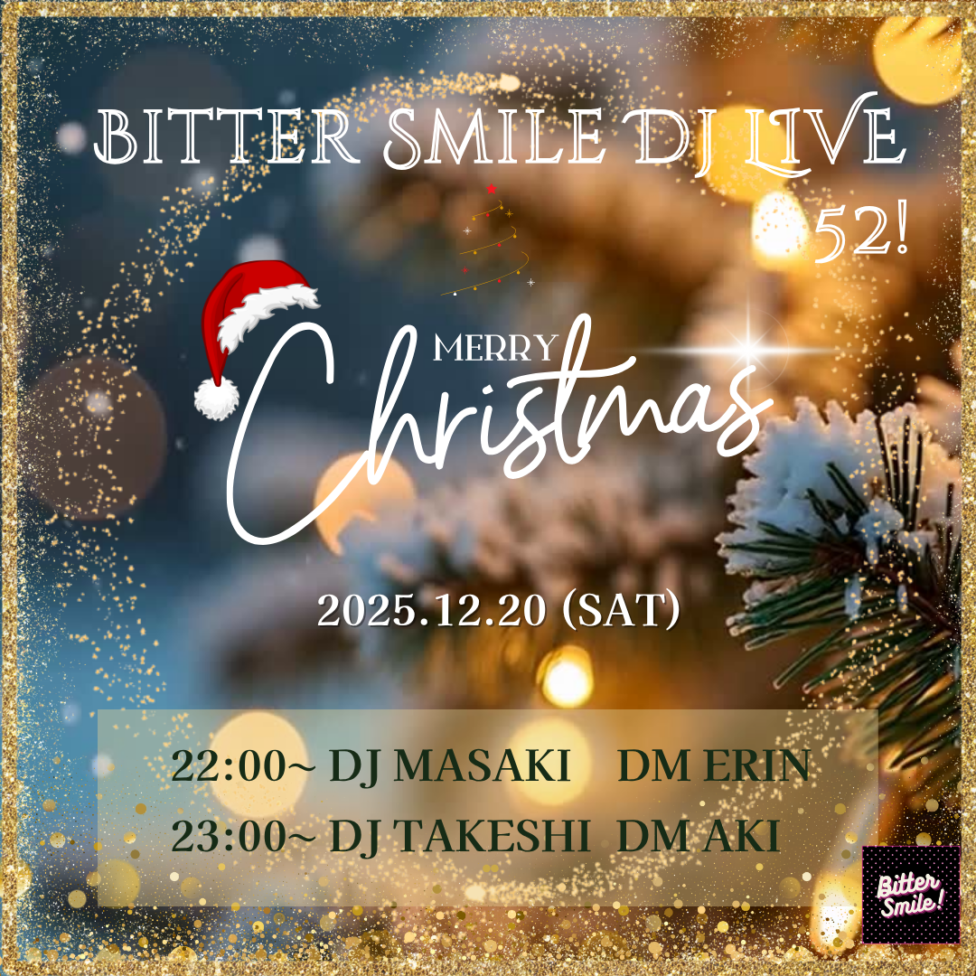 2025.12.20 Bitter Smile Christmas DJ Live!52